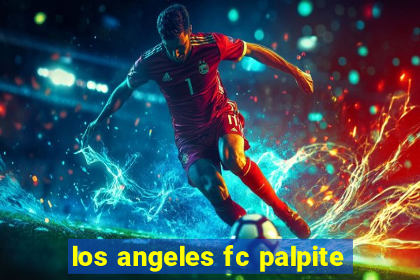 los angeles fc palpite